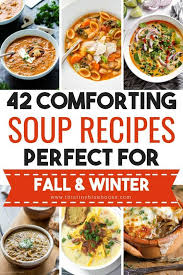 40 Must Try Delicious Easy Hearty Fall Soups Soup Recipes Recipes Dinner Recipes