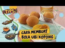Cara Membuat Bola Ubi Yang Kopong Dan Enggak Kempes Ini Dia Triknya Youtube Ubi Sarapan Resep