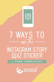 I was born in… how old am i? 7 Ways To Use The Instagram Story Quiz Sticker Free Templates Easil
