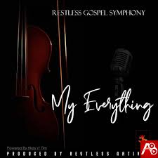 Some services allow you to search for that special tune, whi. Restless Gospel Synphony My Everything Download Free Mp3 Gospel Songs 2021 On Allbaze Com