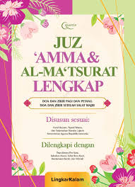 Jakarta barat fell'z kids (43) tambah ke wishlist. Jual Buku Juz Amma Dan Al Ma Tsurat Lengkap Oleh Lingkarkalam Gramedia Digital Indonesia