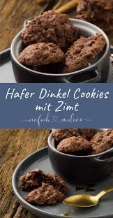 Schoko Zimt Haferflockenkekse Mit Dinkelmehl Und Karamell Note Rezept Rezept Kekse Haferflockenkekse Kekse Backen Rezept
