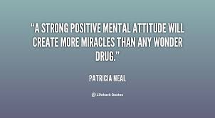 Positive Mental Attitude Quotes And Inspiration Positive Quotes Diegovillena Freedomwithdiego Mental Attitude Positive Mental Attitude Positivity