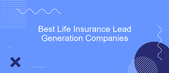 Best Life Insurance Lead Generation Companies | SaveMyLeads