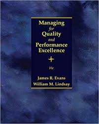 For Title Managing For Quality And Performance Excellence Edition 10th Edition Author S James R Evans William M Free Books Online Test Bank Ebook Pdf