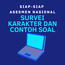 Survei Karakter Edubox Siap Akm Asesmen Kompetensi Minimum