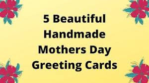 Make sure you call or have plans with your mother on that day. How To Make Mothers Day Cards Beautiful Handmade Greeting Cards For Mothers Day 2020 Youtube