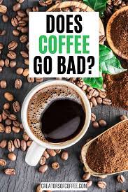 How Long Does Coffee Last Everything You Need To Know About Coffee Shelf Life Coffee Shelf Coffee Recipes Organic Recipes