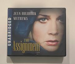 The Assignment by Jean Holbrook Mathews