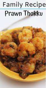 Prawn Thokku Tamil Nadu Style Prawn Curry Prawn Gravy Eral Thokku Recipe Easy Seafood Recipes Recipes Indian Food Recipes