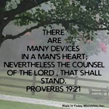 Proverbs 19 21 Hope in Today Ministries, Inc. | For God's Glory ...
