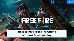 This installer downloads its own emulator along with the free fire videogame, which can be played in. Free Fire Online Play How To Play Free Fire Online Without Downloading Steps To Play Free Fire Online