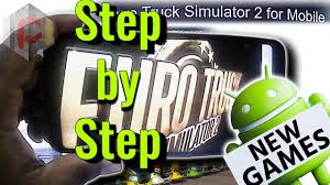 Maybe you would like to learn more about one of these? Euro Truck Simulator 2 For Android Step By Step Instalation Youtube