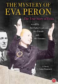 The authors of the 1996 book evita: The Mystery Of Eva Peron