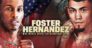 Foster vs Hernandez (Oct 28, 2023): How to Watch, Start Time