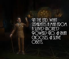 Bioshock Power To The People Locations The Quote That Started My Path To Becoming An Atheist Bioshock Bioshock Quotes Video Game Quotes