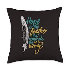 Browse +200.000 popular quotes by author, topic, profession, birthday, and more. Inspirational Quotes And Motivational Sayings Inspirational Quote About Hope Is The Feather Vintage Brown Throw Pillow 18x18 Multicolor From Inspirational Quotes And Motivational Sayings Accuweather Shop