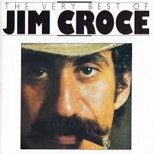 Jim Croce The Very Best Of, Jim Croce