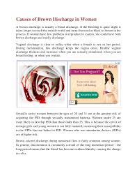 Is it normal to have brown discharge during the early 3rd trimester? Causes Of Brown Discharge In Women