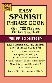 Easy Spanish Phrase Book New Edition Phrases And Sentences Phrase Book French Phrases