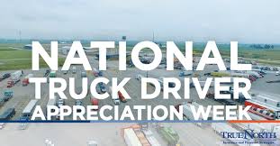 This year was one of the toughest for this nation's truck drivers. National Truck Driver Appreciation Week