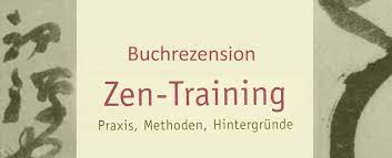 Buchrezension Zen Training Lebenswerdung