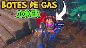 ¿cómo desactivar los botes de gas del joker? Desactiva Las De Gas Del Joker Todas Las Ubicaciones Del Desafio De Fortnite By Noticias Geek Tv