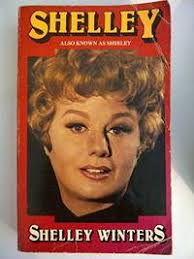 shelley also known as by shelley winters