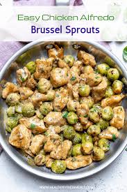 Chicken Alfredo Brussels Sprouts Enjoy Your Favorite Comfort Food Without Any Guilt By Making This Easy And S Rosenkohl Krautfleckerl Rezept Huhnchen Rezept