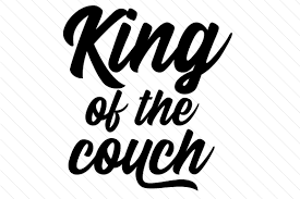 Download King Of The Couch Svg Cut Files Vector Icons And Icon Packs For Free Download PSD Mockup Templates