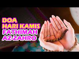 Doa Hari Kamis Sayyidah Fatimah Az Zahra Youtube