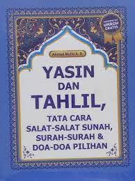 Maklumlah dalam kereta tu kena ada mikrofon. Surat Yasin Dan Tahlil Lengkap Arti Dan Tata Cara Nya