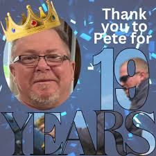 Celebrating 19 Years with Pete!
