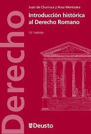 Volterra, istituzioni di diritto privato romano, roma, 1961 (traducci. Introduccion Historica Al Derecho Romano Ebook Pdf Von Juan De Churruca Rosa Mentxaka Portofrei Bei Bucher De
