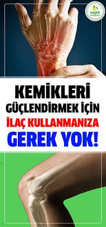 Kemikleri Ve Eklemleri Daha Oncekisinden Daha Guclu Yapin Saglik Dogal Saglik Saglik Ve Fitness