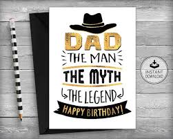 Birthday Card Printable For Dad Dad Birthday Card Father S Birthday Father Birthday Dad Birthday Printable Card Instant Download Dad The Man The Myth The Legend Dad Birthday Card Father Birthday Cards Birthday Card Printable
