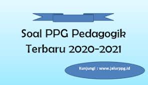 Ksn osn smp 2020 bidang matematika. Soal Ppg Pedagogik Terbaru 2020 2021 Jalurppg Id