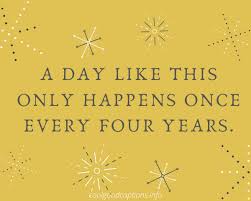 Special 47 Captions For Leap Day Include Leap Quotes
