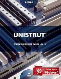 Free Unistrut Catalog Download Follow Us On Pinterest General Engineering Catalog Shop Storage