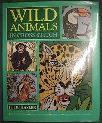 Maybe you would like to learn more about one of these? 9780304341719 Wild Animals In Cross Stitch Wildlife Designs From Around The World Zvab Hasler Julie S 0304341711