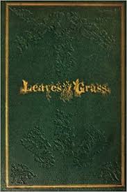 Leaves of grass (currently on showtime) stars edward norton in a. Leaves Of Grass 1855 Whitman Walt 9781986235556 Amazon Com Books