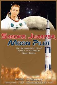 Smoke Jumper Moon Pilot In 2020 True Story Books Astronaut Space Books