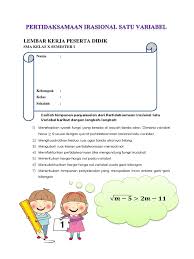 Pertidaksamaan kuadrat dan pertidaksamaan rasional pecahan. Lkpd 3 2 Pertidaksamaan Irasional 1