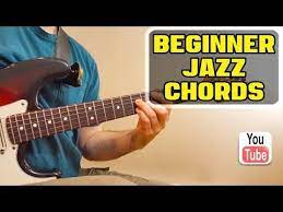 Absolute Beginner Jazz Guitar Chord Lesson Easy Free Tab Jamtrack Youtube Jazz Guitar Chords Jazz Guitar Guitar