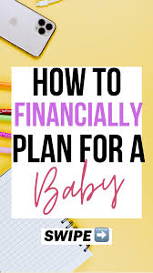 How To Financially Plan For A Baby An Immersive Guide By Melanie De Jong Frugal Living Millennial Money Christian Mom