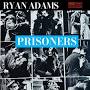 Ryan Adams - Prisoner from amplifythenoise.com