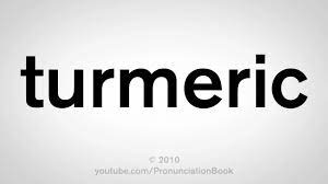 How To Pronounce Turmeric How To Pronounce Turmeric Health Fitness