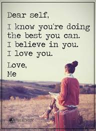 Pin By Kylie Harper On Food For Thought Dear Self Inspirational Words Thoughts And Feelings