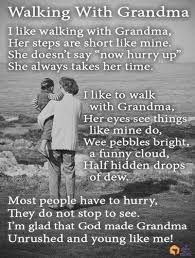 Poem Walking With Grandma Grandma Quotes Walking Quotes Grandparents Quotes