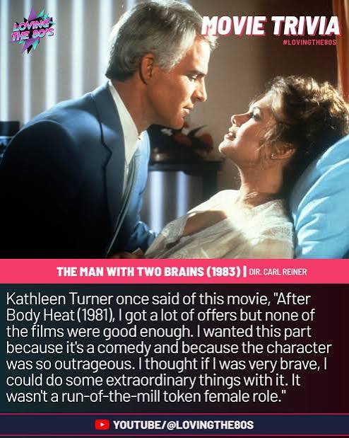 Movie Trivia: The Man With Two Brains (1983) 🎥 #MovieTrivia  #TheManWithTwoBrains #KathleenTurner #CarlReiner